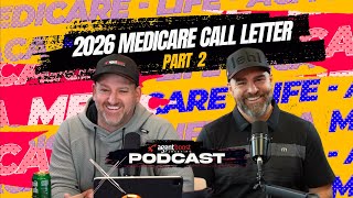 Episode 68 2026 Medicare Call Letter Part 2 [upl. by Doreen]