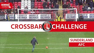 VALLEY GOLD CROSSBAR CHALLENGE  Charlton v Sunderland AFC [upl. by Loredana]