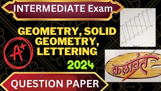 Intermediate Drawing Exam Geometry Solid Geometry Lettering  इंटरमिजिएट ड्रॉइंग एक्झाम जॉमेट्री [upl. by Verner]