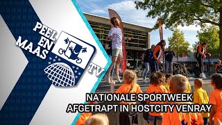 Nationale Sportweek afgetrapt in hostcity Venray  15 september 2023  Peel en Maas TV Venray [upl. by Milano]