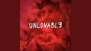 Unlovable Extended Version [upl. by Nadine896]