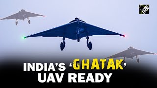 Indigenous highspeed flying wing UAV Ghatak tested India joins elite club of countries [upl. by Ruphina574]