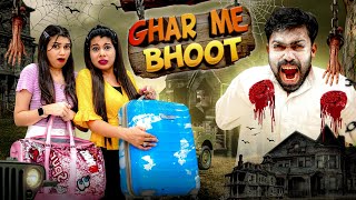 Ghar Me Bhoot  Sanjhalika Vlog [upl. by Festatus]