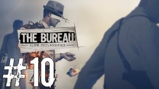 The Bureau XCOM Declassified  Playthrough 10 FRHD [upl. by Vogel]