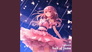 Hall Of Fame Nightcore [upl. by Naedan]