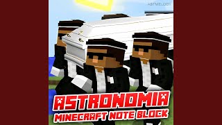 Astronomia Minecraft Note Block [upl. by Sterner]