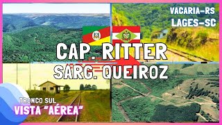 Uma Viagem entre as Estações Capitão Ritter e Sargento Queiroz  RS  SC  Google Earth Tour Virtual [upl. by Kassie]