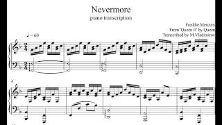 Queen  Nevermore piano transcription [upl. by Ecienaj]