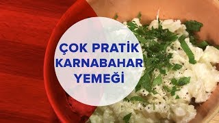 Şipşak Karnabahar Yemeği  Bebekler için Yemek Tarifleri 9 Ay [upl. by Tegdirb]