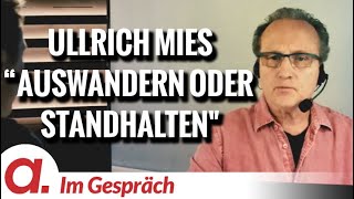 IM GESPRÄCH  Anselm Lenz  Ullrich Mies  POLITISCHES EXIL ODER WIDERSTAND [upl. by Kendal]