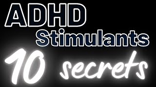 ADHD Stimulant Medication Secrets The 10 secrets to how Dexamphetamine Ritalin and Adderall work [upl. by Yro21]