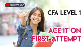 How to Pass CFA Level 1 Exam On First Try  Exam Strategies [upl. by Elsi19]