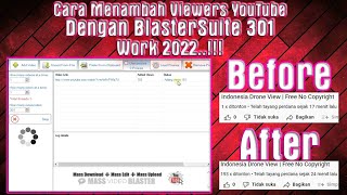 Cara Menambah Viewers Youtube Dengan Blastersuite work 2022 [upl. by Odraner]