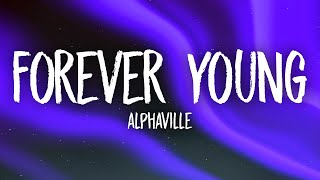 Alphaville  Forever Young [upl. by Neoma87]