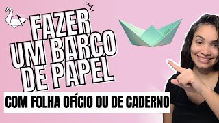 Como Fazer um Barquinho de Papel [upl. by Liebowitz]