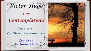 Victor Hugo Les Contemplations Livre 12 Présentation Aurore  Les Mémoires dune âme [upl. by Ahsenot514]