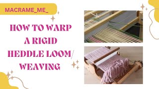 how to warp a rigid heddle loom  weaving  learn how to weave [upl. by Wamsley]