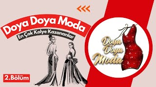 2BÃ–LÃœM Doya Doya Moda Kolye Kazananlar TV8 DoyaDoyaModa acunncom [upl. by Aenitsirhc]