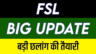 FSL Share Latest News  FSL Share News Today  FSL Share Price Today  FSL Share Target [upl. by Sadler]