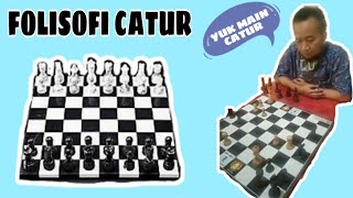 FILOSOFI CATUR [upl. by Abbotsun]