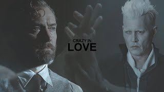 Albus Dumbledore  Gellert Grindelwald  Crazy in Love [upl. by Eugatnom]