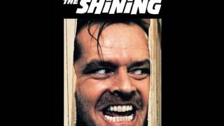 The Shining Soundtrack OST Main title HQ [upl. by Auqinahs44]