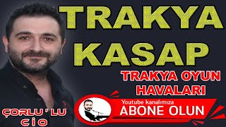 Trakya Kasap Havası  Ağırdan Hızlıya 2020  Çorlulu Cio [upl. by Frodi]