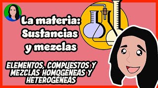 Clasificación de la materia sustancias y mezclas [upl. by Eveleen552]