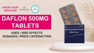 Daflon 500 Mg Uses Benefits Dosage Price Consumption Side Effects  Daflon Diosmin 500 Mg Tablets [upl. by Damaris997]