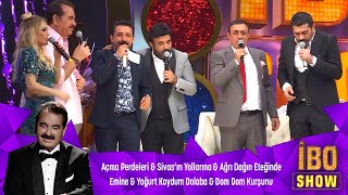 AÇMA PERDELERİ amp SIVASIN YOLLARI amp AĞRI DAĞIN ETEĞİNDE amp EMİNE amp YOĞURT KOYDUM amp DOM DOM KURŞUNU [upl. by Essyle]