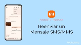 Reenviar un Mensaje SMSMMS  Xiaomi Android 14  HyperOS 1 [upl. by Ivy]