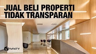 Jual Beli Properti Tidak Transparan  Ustadz Ammi Nur Baits [upl. by Bastien]