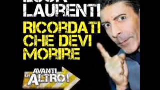 Ricordati Che Devi Morire Dance Version Avanti un altro con Luca Laurenti [upl. by Suzette]