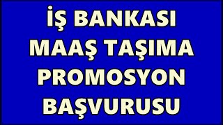 İş Bankası Emekli Promosyon Başvurusu  Emekli maaşı taşıma Başvurusu Nasıl Yapılır İşcep 2023 [upl. by Rosenblum]