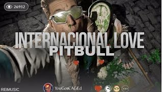 Pitbull  International Love ft Chris Brown Johnny Cage [upl. by Odnanreh607]