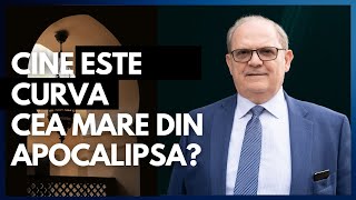 Cine este curva cea mare din Apocalipsa  cu Rev Dr Lazăr Gog [upl. by Gwyneth]