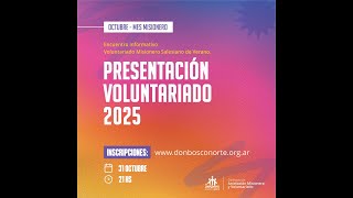 Presentación Voluntariado Misionero Salesiano 2025 [upl. by Nawiat]