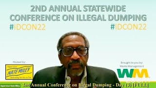 2nd Annual Conference on Illegal Dumping  Day 3 FULL [upl. by Acinnor]