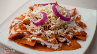 Chilaquiles Rojos con Pollo Picositos  quotEl Saborcito Rojoquot [upl. by Ddahc]