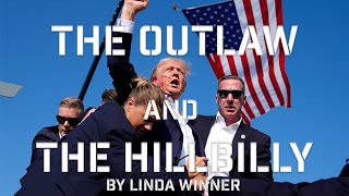 The Outlaw and the Hillbilly  Song sung by Linda Winner [upl. by Carrol839]