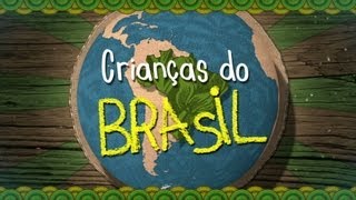 Promo  Crianças do Brasil [upl. by Syman]