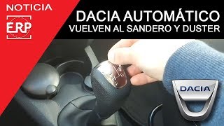 Vuelve el Cambio AUTOMÁTICO a DACIA Duster y Sandero 2020 [upl. by Alekram554]