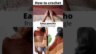 How to crochet easy poncho from a rectangle shorts [upl. by Auod790]