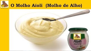 O molho aïoli receita fácil é rapida HD [upl. by Nulubez]