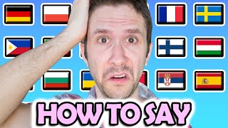 How To Say quotHOW TO SAYquot in 22 Different Languages [upl. by Aelahc974]