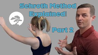 The Schroth Method Explained Part 2 with someone who has scoliosis [upl. by Lopez]