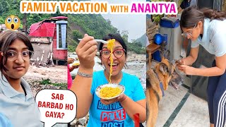 Family Vacation With Anantya in Dehradun  SAB BARBAAD HO GAYA  CookWithNisha [upl. by Nonaihr]