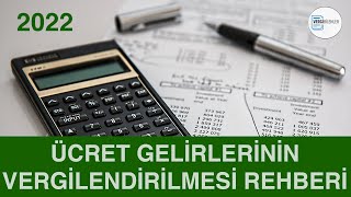 Ücret Gelirlerinin Vergilendirilmesi Rehber Video [upl. by Davis]