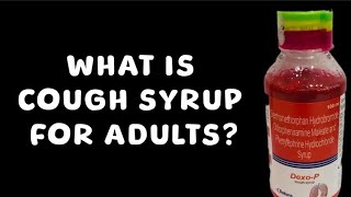 What is cough syrup for adults [upl. by Thorwald]