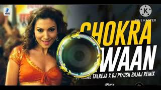 hua chokra jawaan re  chokra jawaan   hard bass mix  dj remix song [upl. by Nylaret]